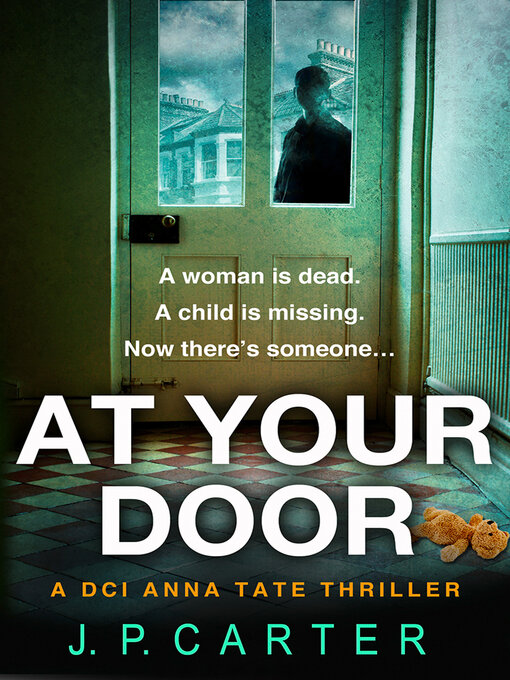 Title details for At Your Door by J. P. Carter - Available
